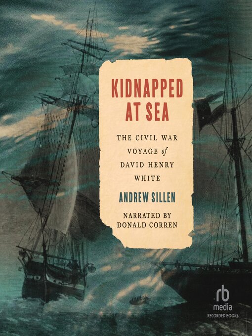 Title details for Kidnapped at Sea by Andrew Sillen - Available